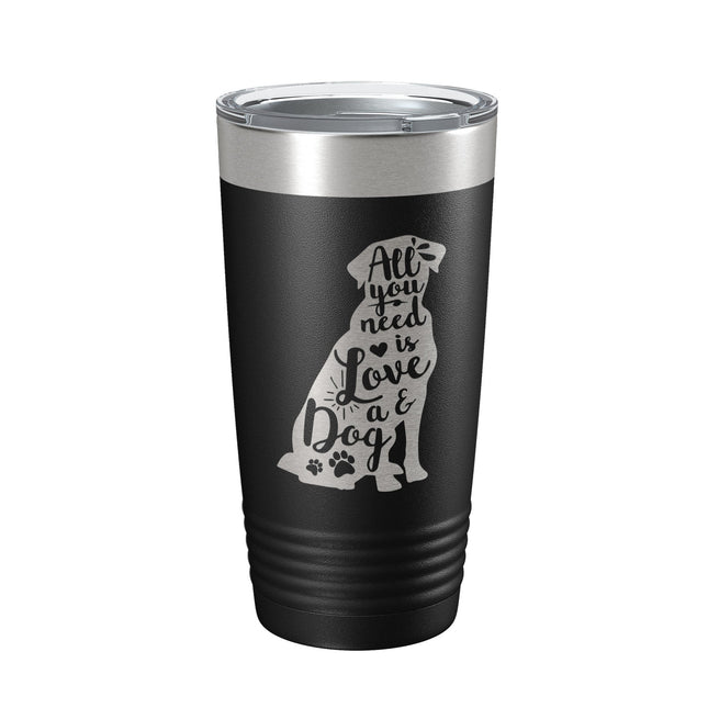 Love and a Dog Tumbler Dog Lover Travel Mug All You Need is Love Insulated Laser Engraved Coffee Cup Pet Owner Gift 20 oz-5