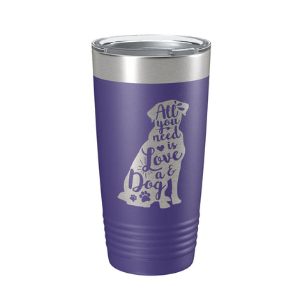 Love and a Dog Tumbler Dog Lover Travel Mug All You Need is Love Insulated Laser Engraved Coffee Cup Pet Owner Gift 20 oz-15